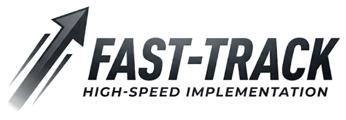 FAST-TRACK HIGH-SPEED IMPLEMENTATION